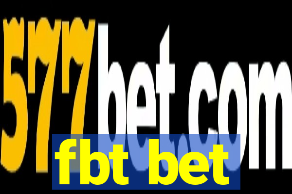 fbt bet